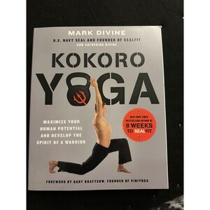 Kokoro Yoga Mark Divine Navy SEAL Fitness Training Book
